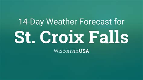 St. Croix Falls, Wisconsin, USA 14 day weather forecast