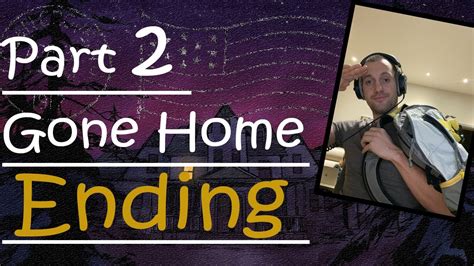 Gone Home - Ending - Walkthrough | Gameplay in 2020 - part 2 - YouTube