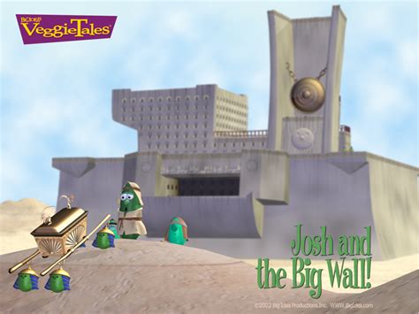 Josh and the big wall - Veggie Tales Wallpaper (2318872) - Fanpop