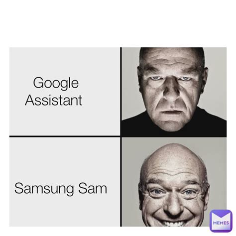 Google Assistant Samsung Sam | @GriMnEX | Memes