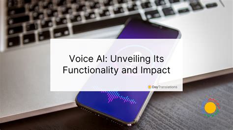 Voice AI: Unveiling Its Functionality and Impact