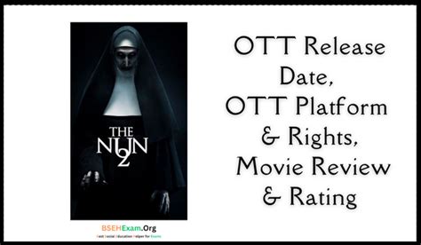 The Nun 2 OTT Release Date, OTT Platform & Rights, Movie Review & Rating