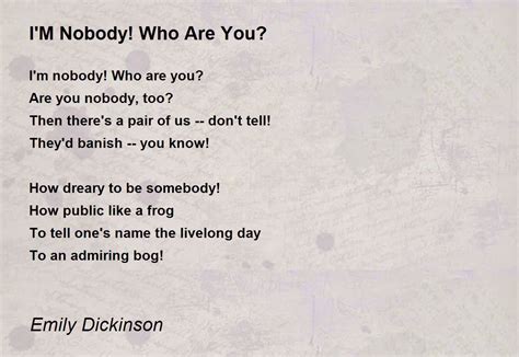 I'M Nobody! Who Are You? Poem by Emily Dickinson - Poem Hunter