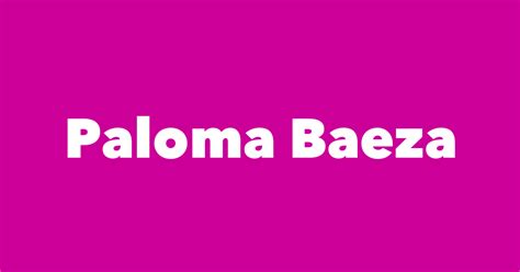 Paloma Baeza - Spouse, Children, Birthday & More