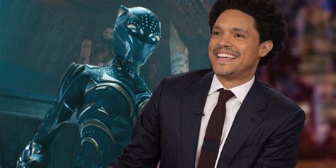 Trevor Noah addresses potential Black Panther 2 return - Trending News