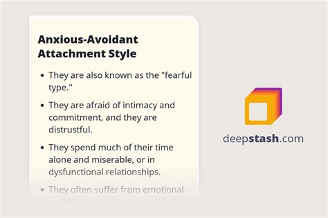 Anxious-Avoidant Attachment Style - Deepstash