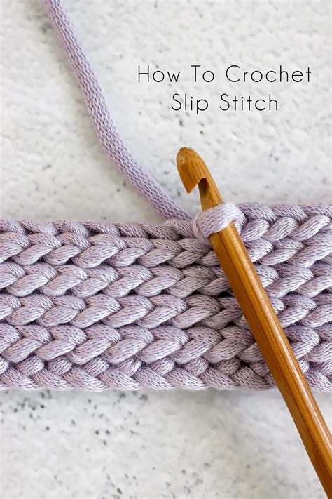 How To Crochet Slip Stitch: An Easy Guide For Beginners