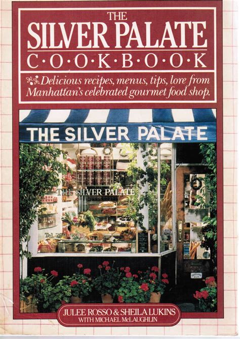 The Silver Palate Cookbook - The Culinary Cellar