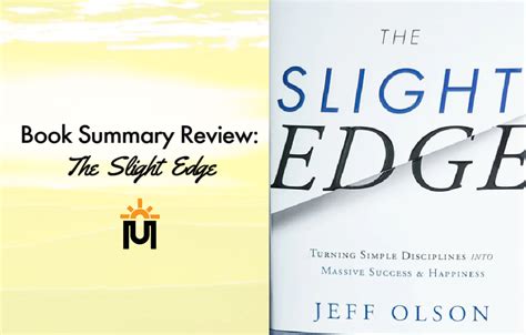 Book Summary Review: The Slight Edge - Morning Upgrade