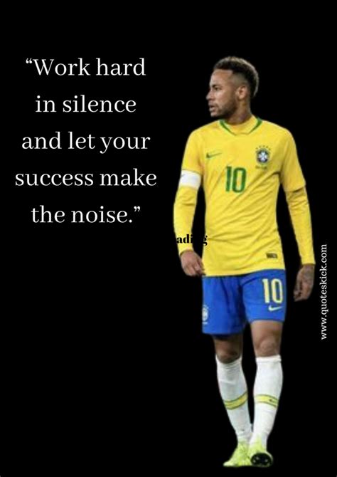 Neymar Jr Motivational Quotes | Bio