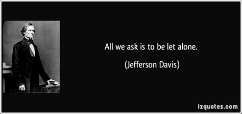 Jefferson Davis Quotes. QuotesGram