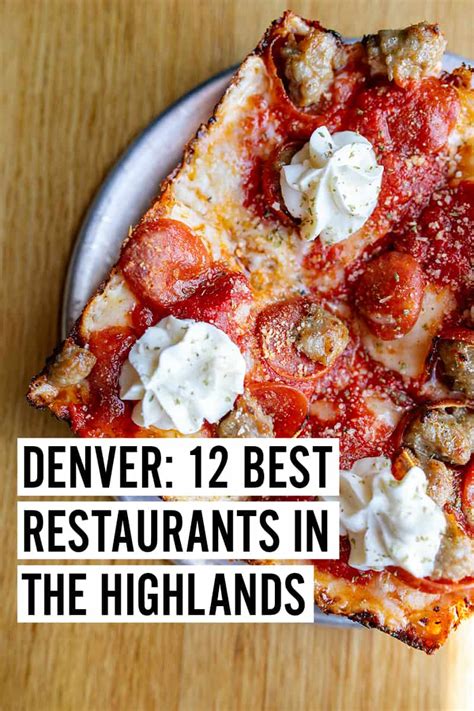 12 Best Restaurants in Highlands Denver - Female Foodie