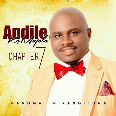 Andile Kamajola age, children, spouse, songs, album, awards and ...