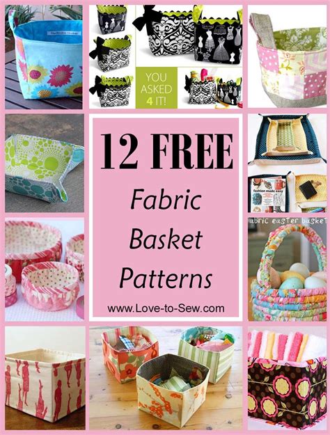 12 Free Fabric Basket Sewing Patterns - Love to Stitch and Sew