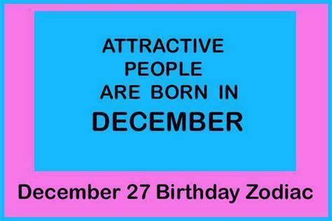 December 27 Zodiac Sign, December 27th Zodiac, Personality, Love, - The ...