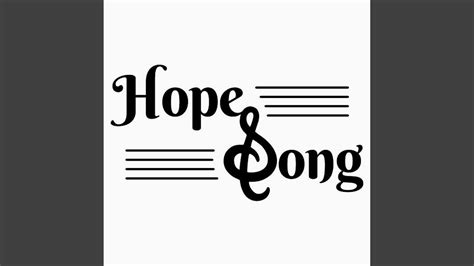 Hope Song - YouTube