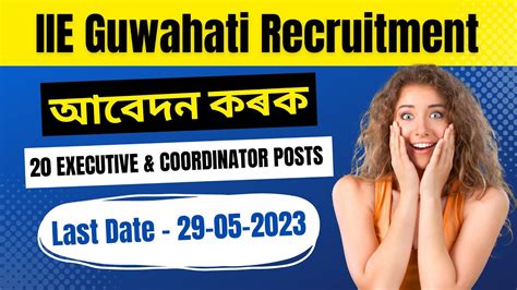 IIE Guwahati Recruitment 2023 | Apply Now @CareerHive - YouTube