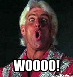 ric flair woooooo!