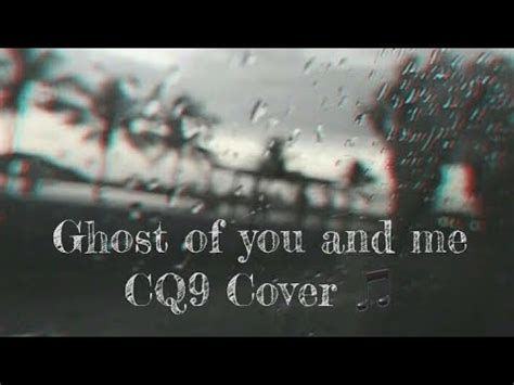 Ghost of you and me - Short cover 🎵 - YouTube