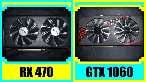 RX 470 vs GTX 1060 5GB in 2022 - YouTube