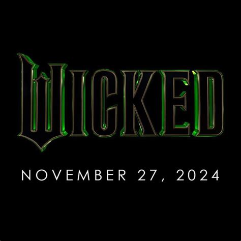 ‘Wicked Part 1’ To Arrive on November 2024 | Lifestyle.INQ