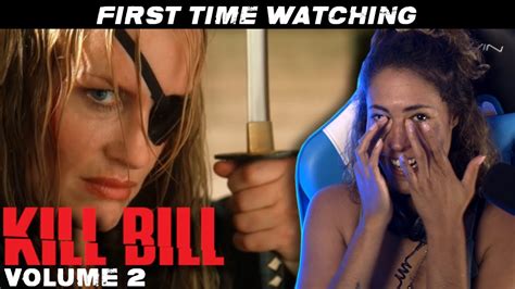 KILL BILL Vol.2 | MOVIE REACTION - YouTube