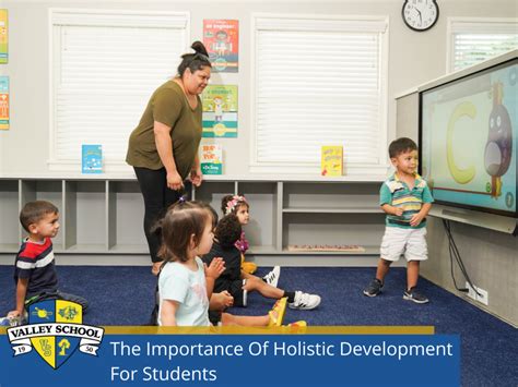 The Importance Of Holistic Development For Students – Valley School