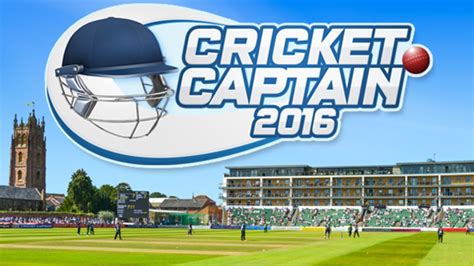 Cricket Captain 2016 | PC Steam Game | Fanatical