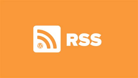 How to Customize the RSS Feed in WordPress (3 Simple Steps)