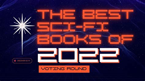 The Best Sci-Fi Books of 2022: Voting Round! - discoverscifi.com