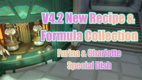 [V4.2] New Recipe & Formula Collection | Furina & Charlotte Special Dish Genshin Impact | HoYoLAB