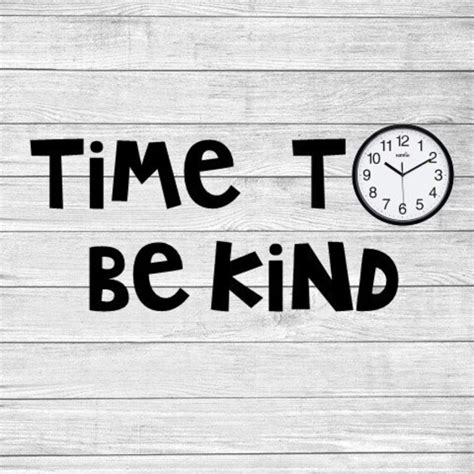 Time to Be Kind Vinyl Decal | Etsy