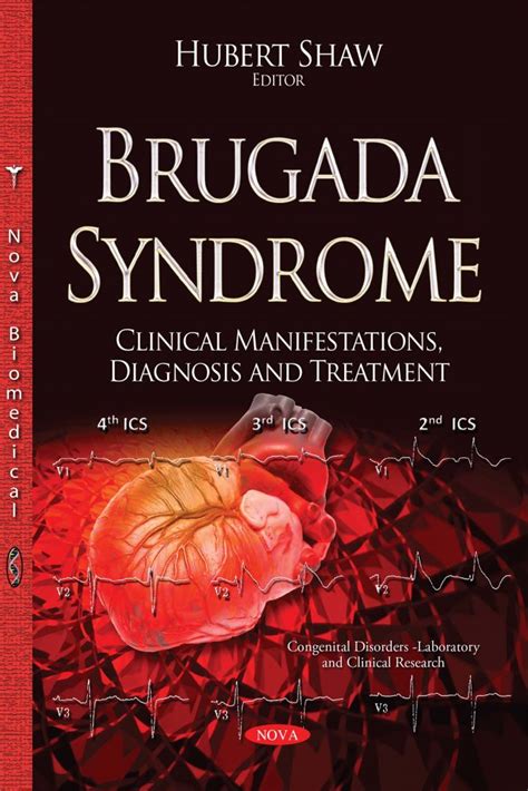 Brugada Syndrome: Clinical Manifestations, Diagnosis and Treatment ...