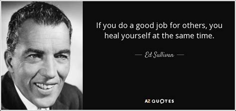 QUOTES BY ED SULLIVAN | A-Z Quotes