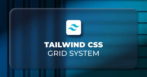 How to Use Tailwind CSS Grid | Refine