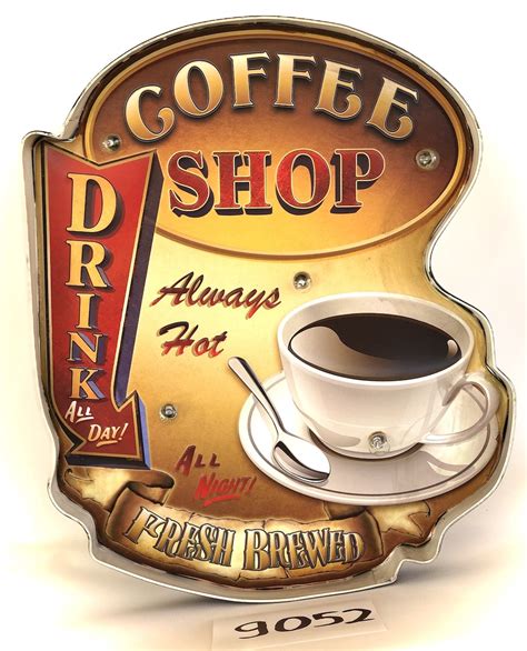 Vintage coffee sign for coffee shop | Coffee shop drink all day – The ...