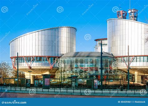 European Court Of Human Rights Building In Strasbourg, France Editorial ...