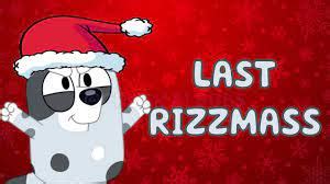 Last Rizzmas lyrics - CopypastaText