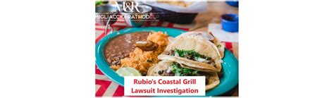 Rubio’s Coastal Grill Lawsuit Investigation - M&R LLP