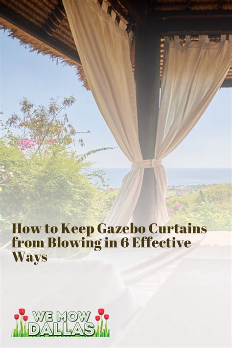 How to Keep Gazebo Curtains from Blowing in 6 Effective Ways Outside Curtains, Gazebo Curtains ...