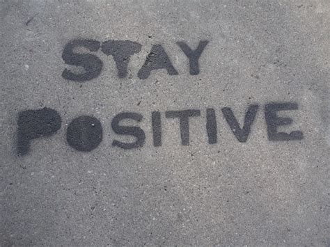 Stay Positive - Tucson, AZ | Paul Sableman | Flickr