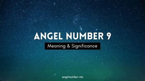 Angel Number 9 Meaning And Its Significance in Life