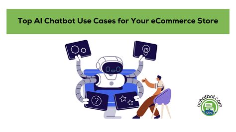 Top 14 AI Chatbot Use Cases for Your eCommerce Store