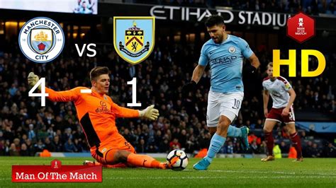 Manchester City vs Burnley Highlights Match Stats and All Goals 4 -1 FA ...