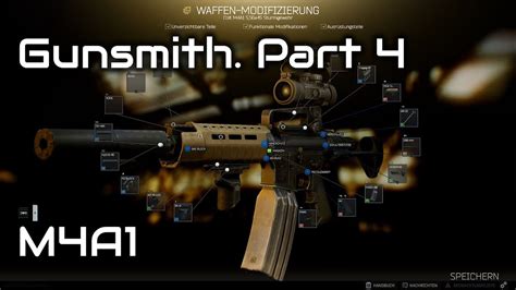 Escape from Tarkov - Gunsmith. Part 4 - M4A1 Modding (Deutsch) 0.11.7. - YouTube