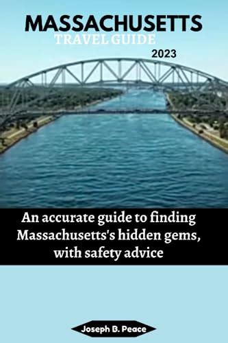 MASSACHUSETTS TRAVEL GUIDE 2023: An accurate guide to finding ...