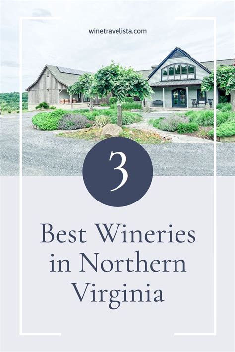 3 Best Wineries in Northern Virginia (and How to Visit) | Wine country ...