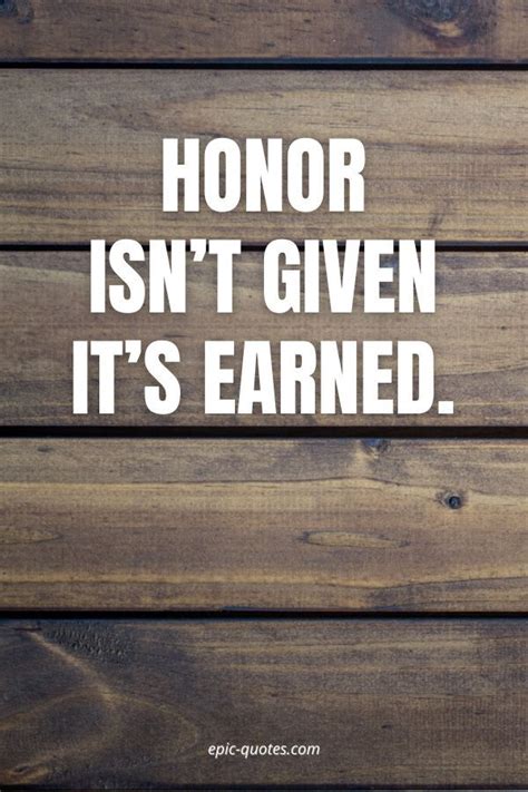 26 Important quotes about honour | Honor quotes, Wise quotes, Important quotes