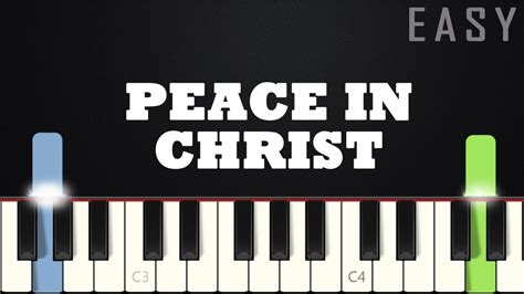 Peace In Christ | EASY PIANO TUTORIAL + SHEET MUSIC by Betacustic Chords - Chordify