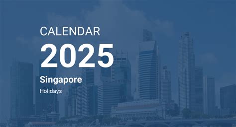 Year 2025 Calendar – Singapore